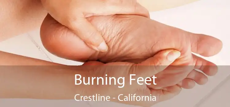 Burning Feet Crestline - California