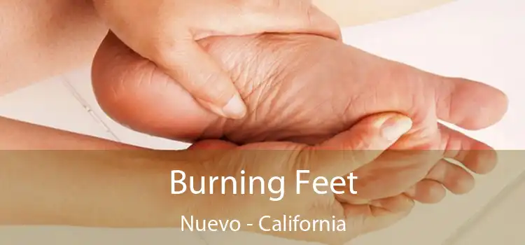 Burning Feet Nuevo - California