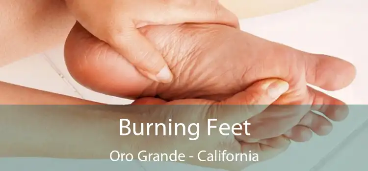 Burning Feet Oro Grande - California