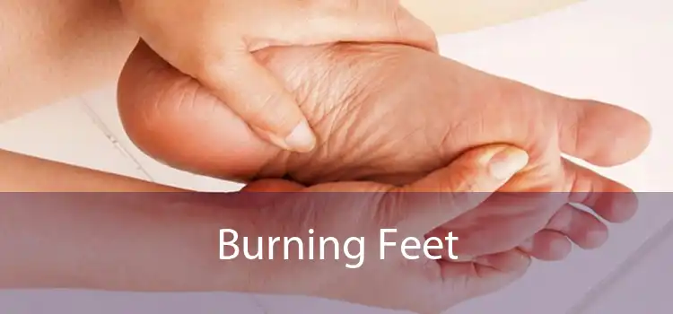 Burning Feet 