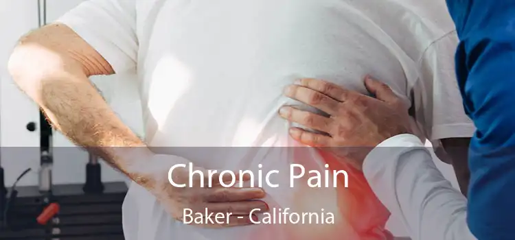 Chronic Pain Baker - California