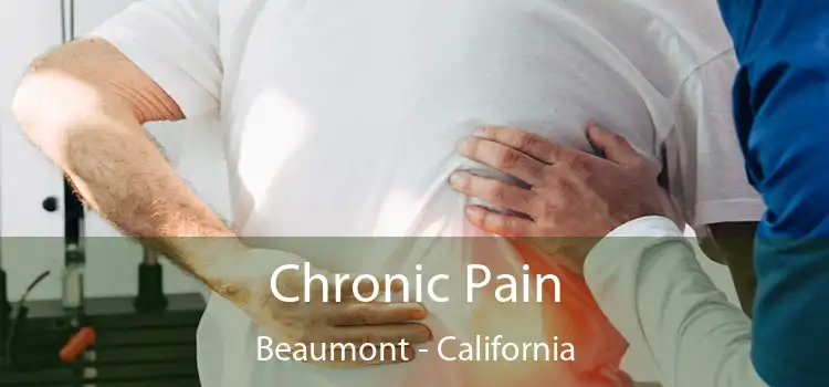 Chronic Pain Beaumont - California