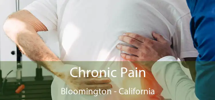 Chronic Pain Bloomington - California