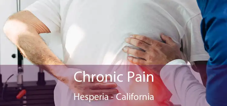 Chronic Pain Hesperia - California