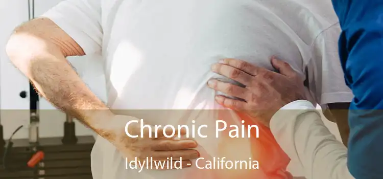 Chronic Pain Idyllwild - California