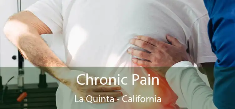 Chronic Pain La Quinta - California