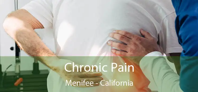 Chronic Pain Menifee - California