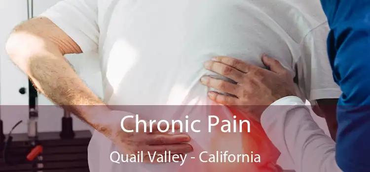 Chronic Pain Quail Valley - California