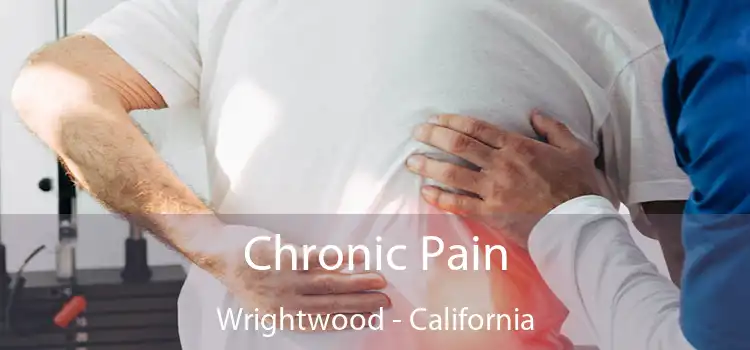 Chronic Pain Wrightwood - California