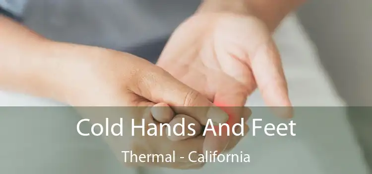 Cold Hands And Feet Thermal - California