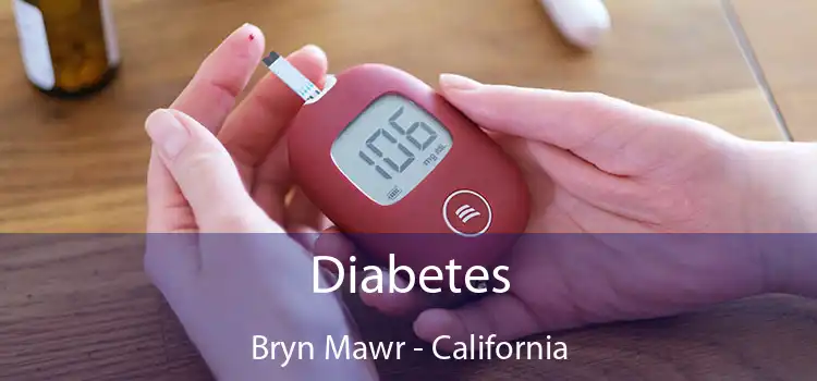 Diabetes Bryn Mawr - California