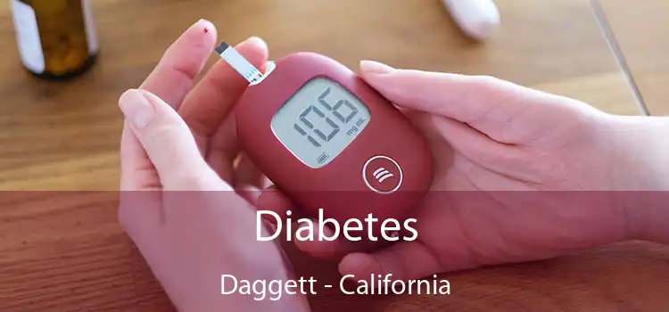 Diabetes Daggett - California