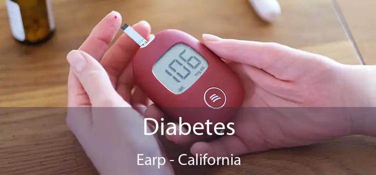 Diabetes Earp - California