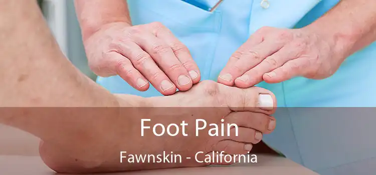 Foot Pain Fawnskin - California