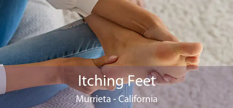 Itching Fееt Murrieta - California