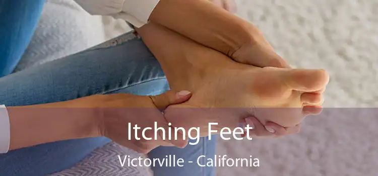 Itching Fееt Victorville - California