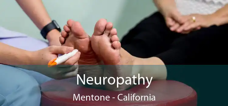 Neuropathy Mentone - California