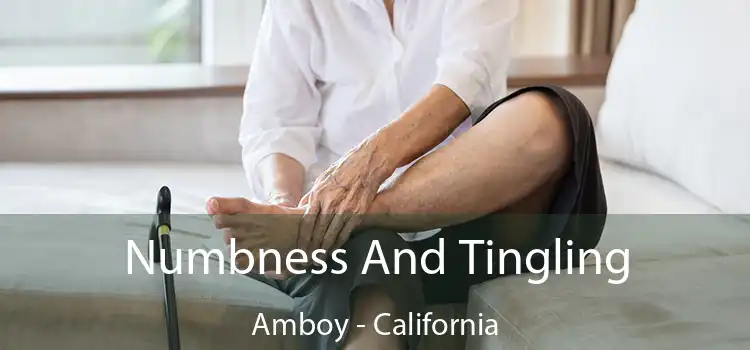 Numbness And Tingling Amboy - California