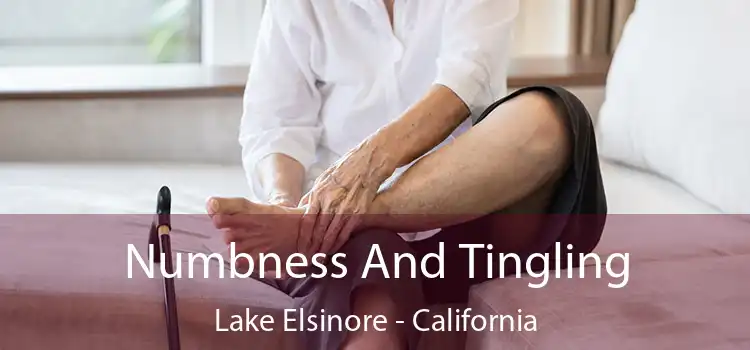 Numbness And Tingling Lake Elsinore - California