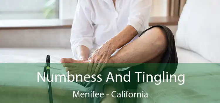 Numbness And Tingling Menifee - California