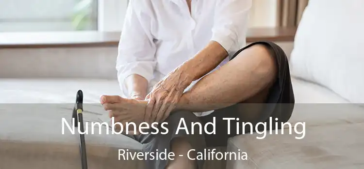 Numbness And Tingling Riverside - California