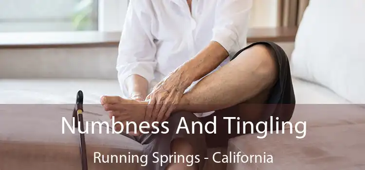 Numbness And Tingling Running Springs - California