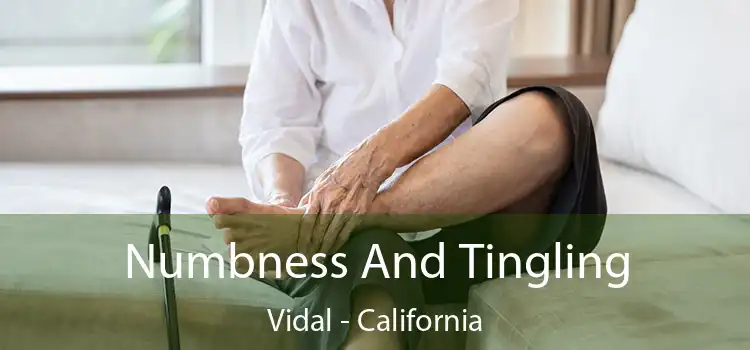 Numbness And Tingling Vidal - California